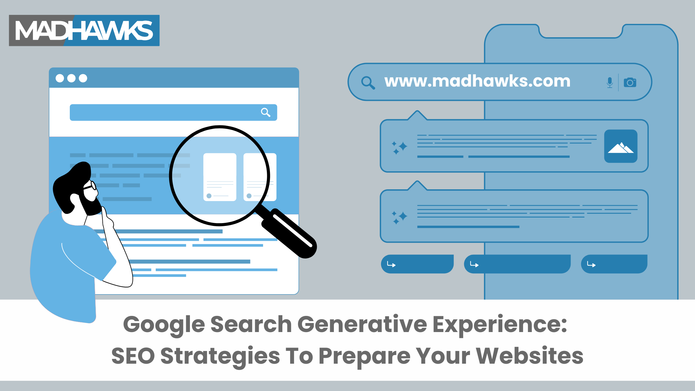 Google Search Generative Experience: SEO Strategies To Prepare Your Websites